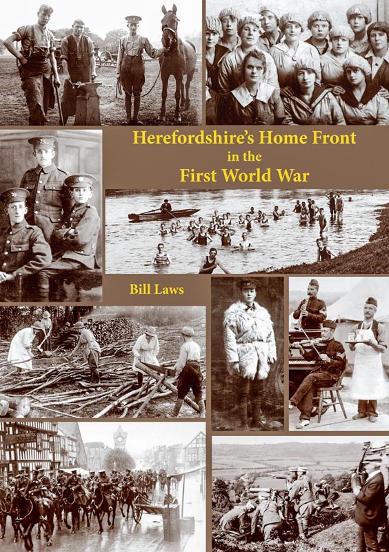 Herefordshire’s Home Front in the First World War