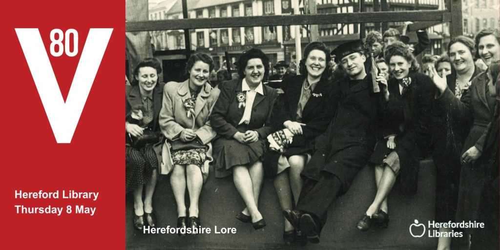 80:80 - Herefordshire remembers World War 2 in 80 stories